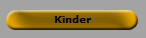 Kinder